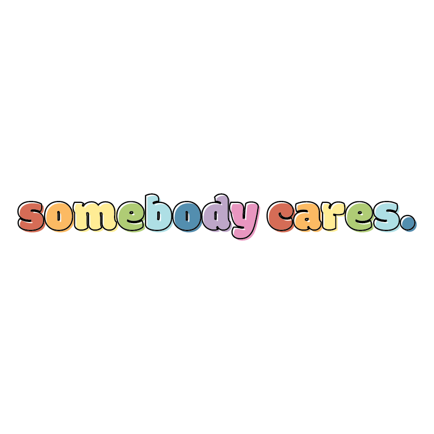 Holographic Glitter "Somebody Cares" Rainbow Sticker