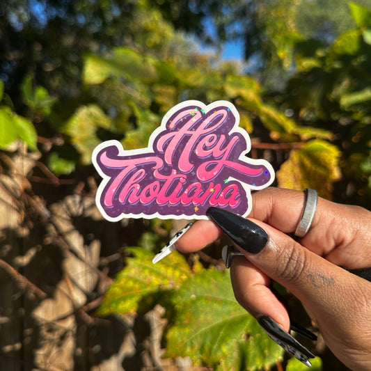 DJ AO "Hey Thotiana" Holographic Vinyl Glitter Sticker